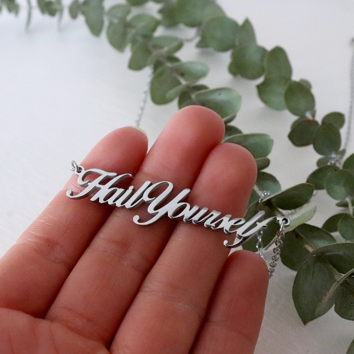 Hail Yourself Necklace (Cursive Font)